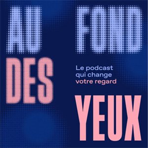 Podcast-Au-fond-des-yeux---Glaucome